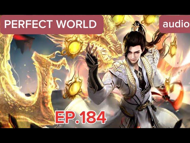 PERFECT WORLD EP.184 BLACK ABYSS [ENGLISH AUDIO]