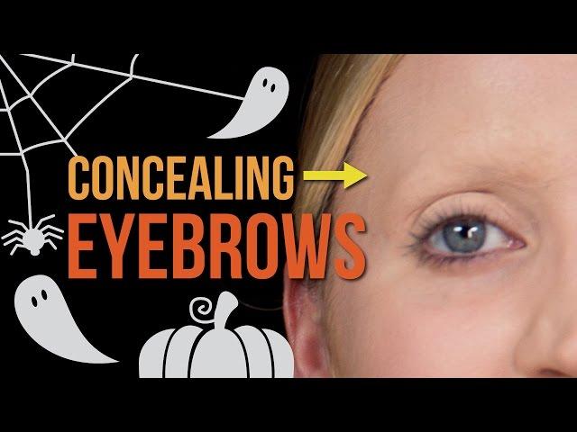 How to Conceal Your Eyebrows ∞ Halloween Transformations