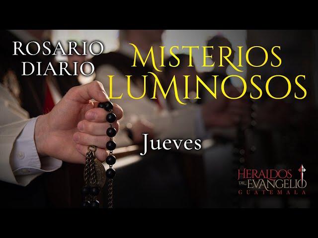 Misterios Luminosos | ROSARIO DIARIO | Jueves | Heraldos del Evangelio