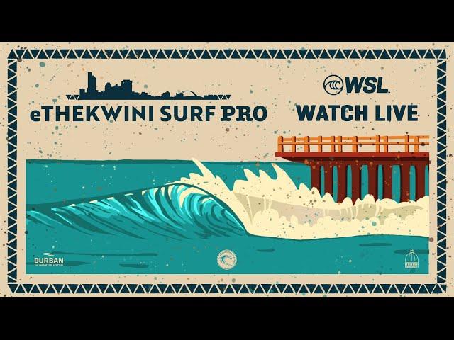 WATCH LIVE:  eThekwini Surf Pro 2025 Day 3