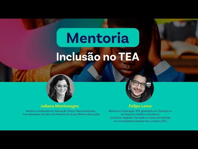 Mentoria sobre inclusão no TEA