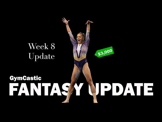 Fantasy Gymnastics Update - NCAA Week 8