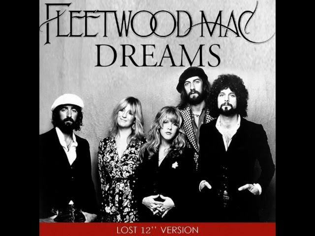 Fleetwood Mac - Dreams (Lost 12'' Version)