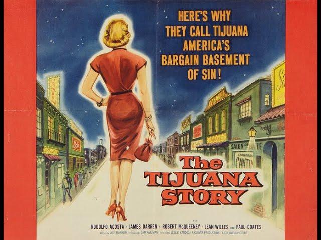 The Tijuana Story (1957) - feat. James Darren & Robert Blake