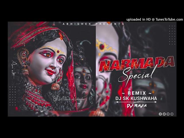 NARMADA  ASTAK   remix by DJ SK KUSHWAHA ️.   USE