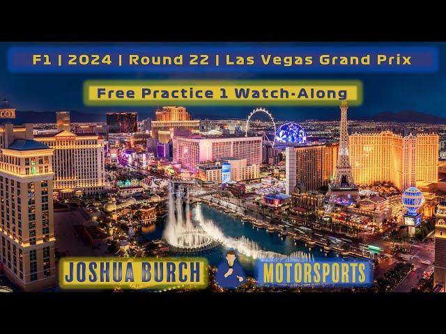  2024 Las Vegas Grand Prix | JBMotorsports | #LasVegasGP | Free Practice 1 Watch-Along