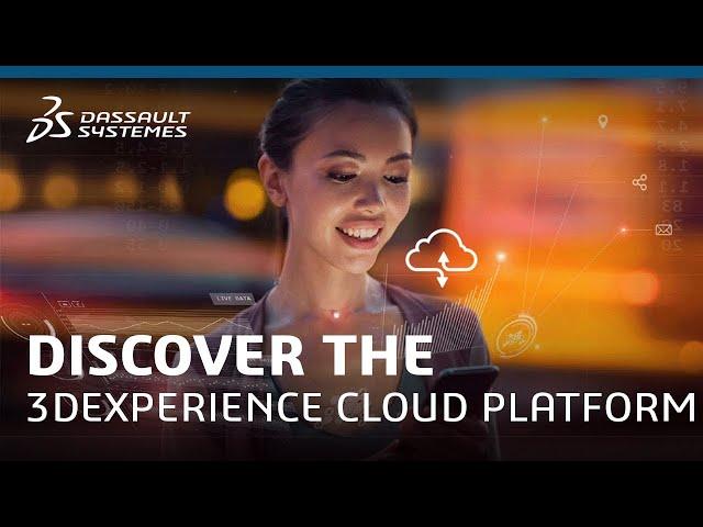 How to Run Your Business with 3DEXPERIENCE Cloud? | Dassault Systèmes