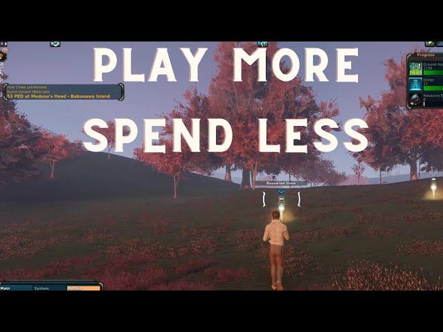 Sustainable Entropia Universe Mining: Play More, Spend Less!