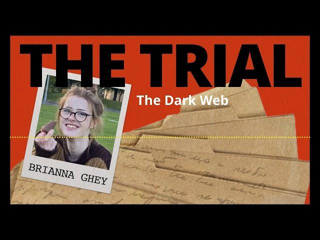 11: The dark web | The Trial: Brianna Ghey