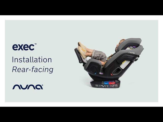 How to install Nuna EXEC car seat in rear facing mode | Tutorial