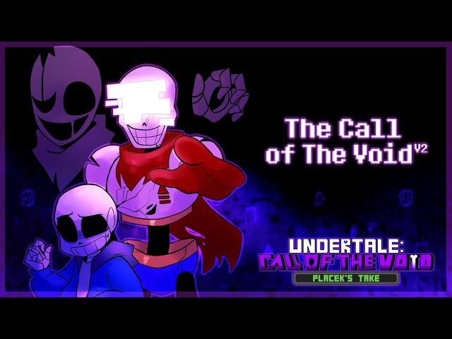 [Undertale: Call Of The Void] (Placek's Take) - The Call Of The Void (Cover)