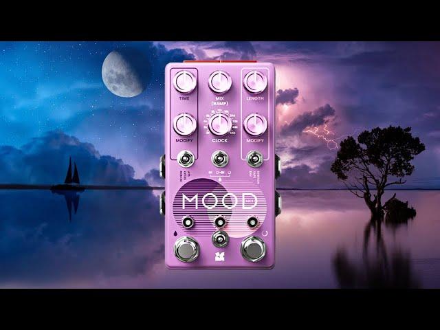 Why you should buy the Chase Bliss Audio Mood 2 Pedal?