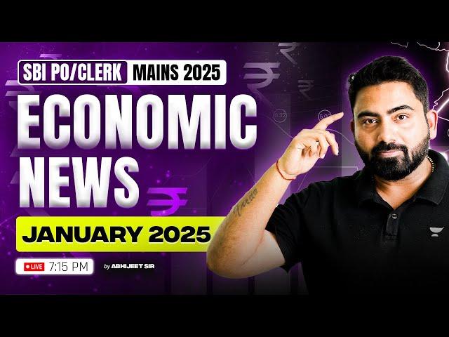 Economic News Current Affairs | SBI PO/Clerk Mains 2025 | By Abhijeet Sir