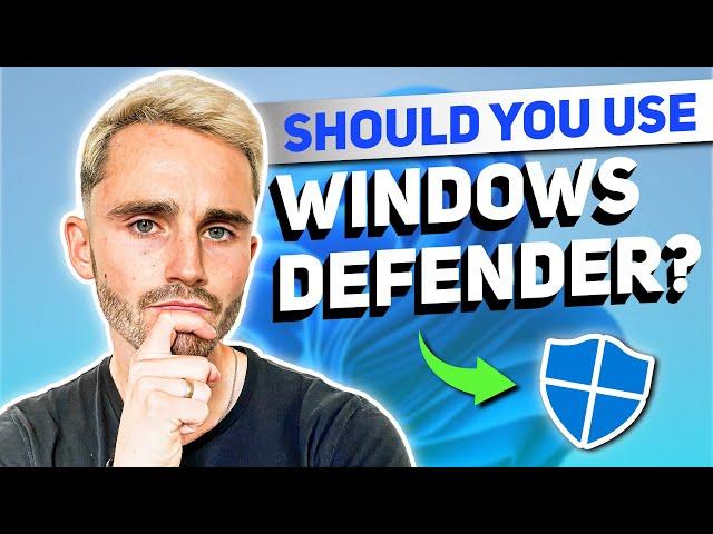 Should you use Windows Defender in 2024? Updated Tests