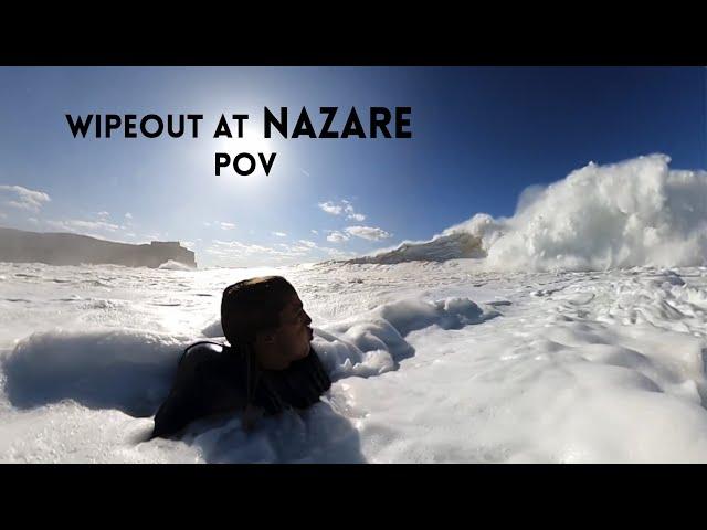 Getting destroyed at Nazare POV