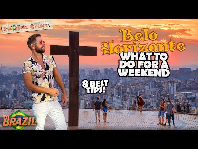 Belo Horizonte - Perfect Weekend | THINGS TO DO & NIGHTLIFE: Travel guide 2 days