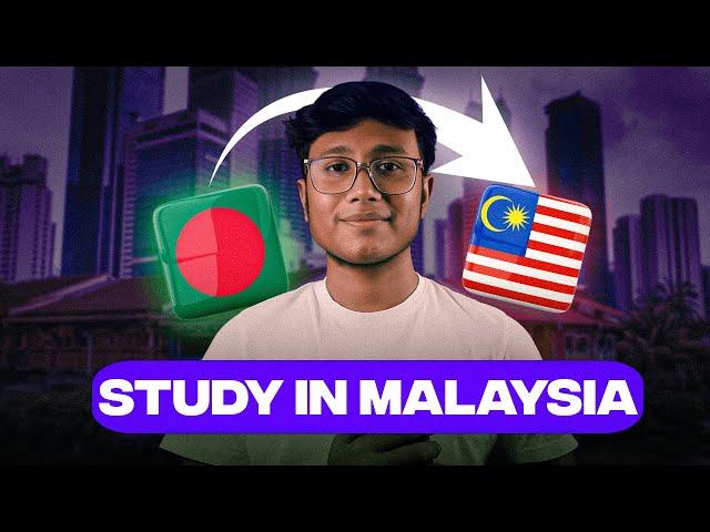 Study in Malaysia from Bangladesh | Easy Abroad