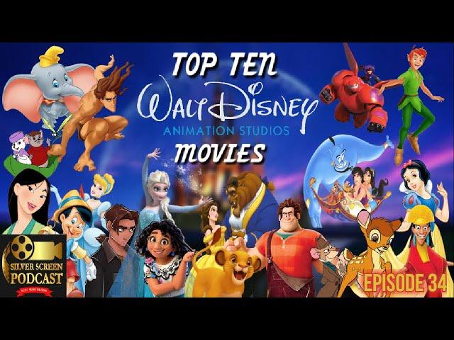 Silver Screen Podcast - Top Ten Disney Movies