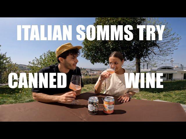 Italian Somms try canned wine from the US