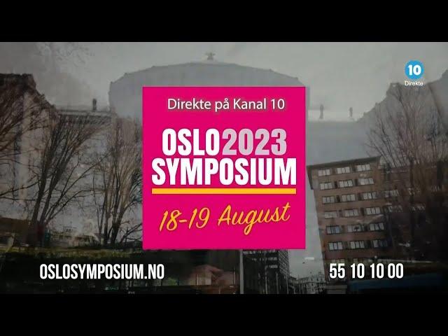 Oslo Symposium 2023 fra SAS-hotellet på Holbergs plass | 18.08.23