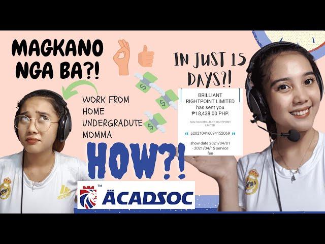 Acadsoc Salary || 18k IN 15 DAYS?! || Why choose ACADSOC?