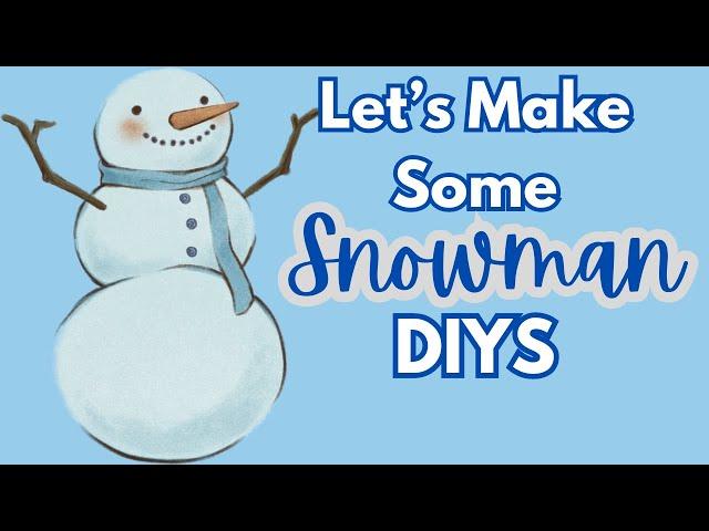 Easy And Adorable Snowman Crafts To Make At Home!