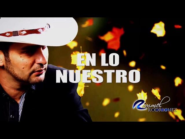 ROMMEL RODRIGUEZ  - YA LO SÉ QUE TÚ TE VAS (Lyric Video)