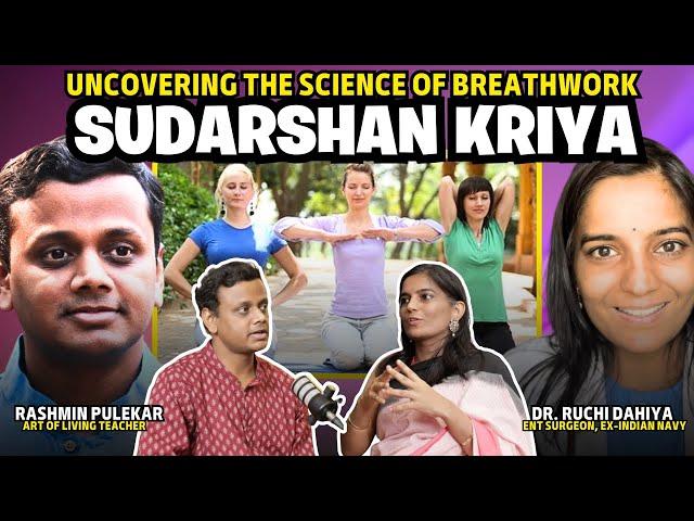 Uncovering the Science of Sudarshan Kriya!