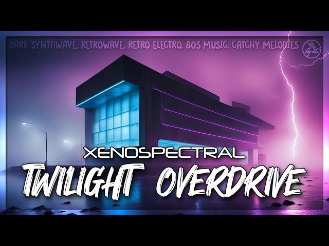 Twilight Overdrive - xenospectral | Official Audio