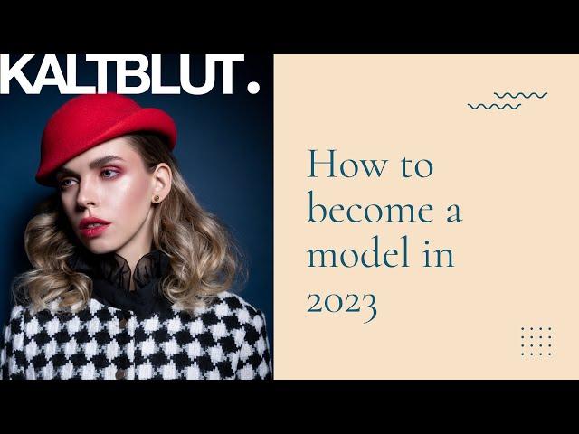 How to become a model in 2023