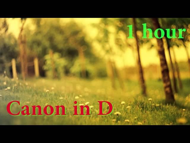 Pachelbell - Canon In D Piano 1 Hour