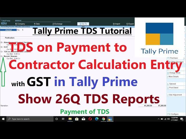 TDS On Payment to Contractor with GST Entry in Tally Prime | Payment of TDS Entry |TDS on Contractor