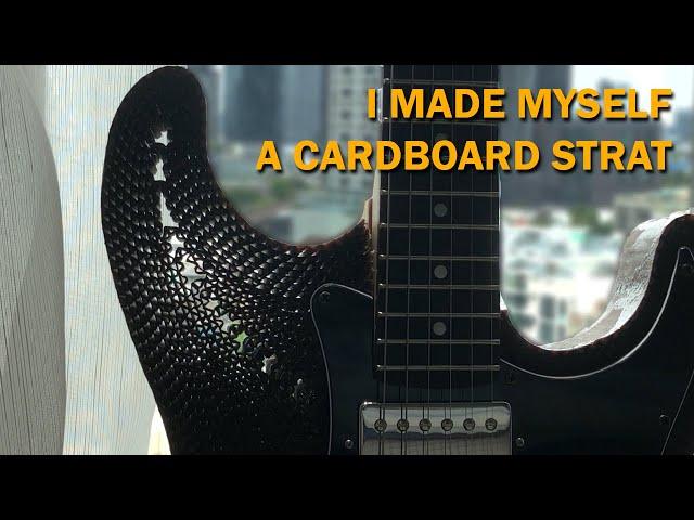 I made myself a Cardboard Strat