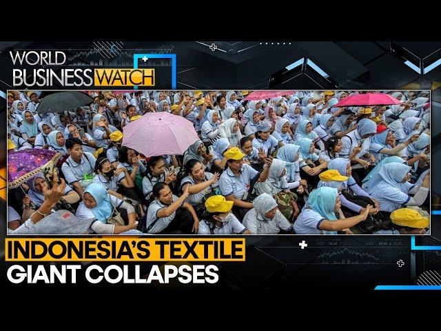 Sritex Collapse: 10,965 Workers Laid Off In Indonesia | World News | World Business Watch | WON