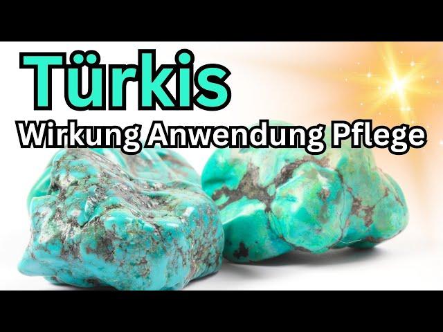 Türkis Wirkung & Anwendung als Heilstein  Kristall