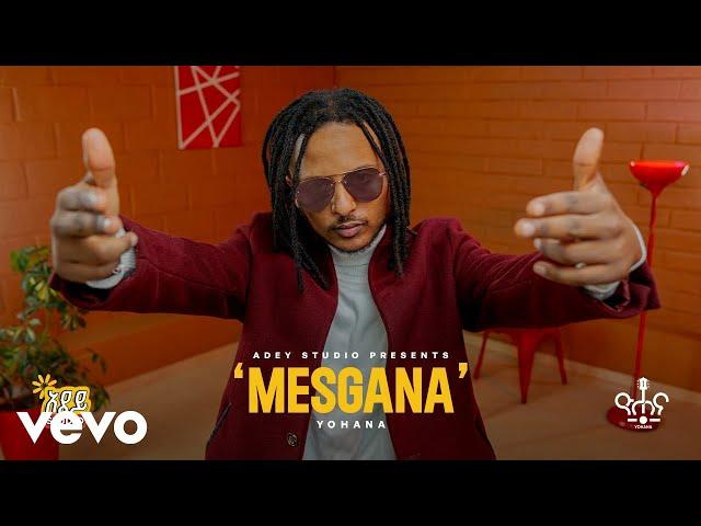 Yohana - ዮሐና - ምስጋና Yohana – Mesgana (Official Video)