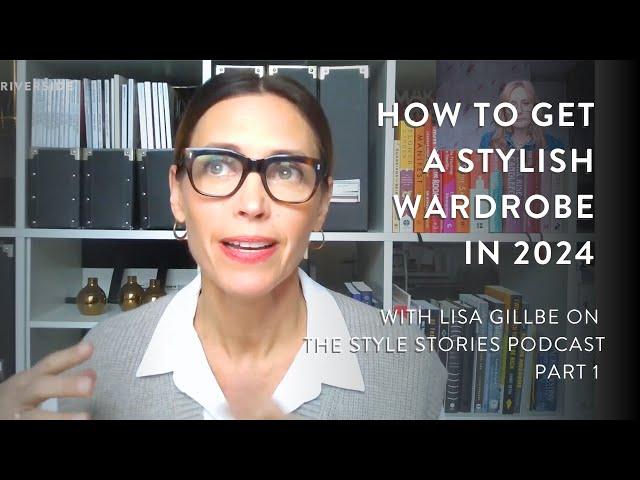 How to Get a Stylish Wardrobe in 2024