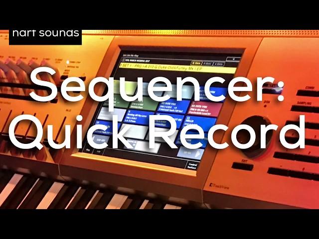 Korg Kronos Tutorial: Sequencer Quick Record