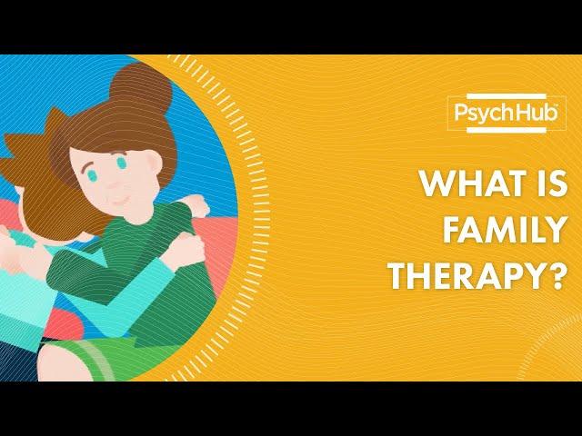 What is Family Therapy?