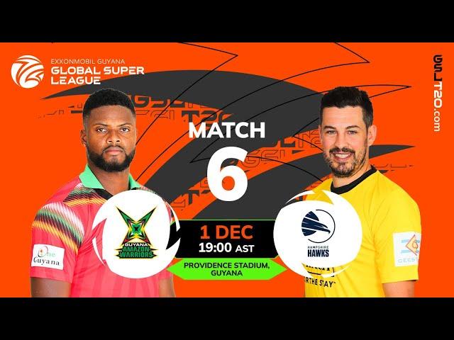 LIVE | Match 6 | Guyana Amazon Warriors vs Hampshire | GSL 2024