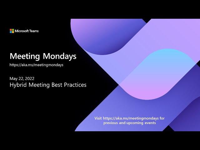 Hybrid Meeting Best Practices