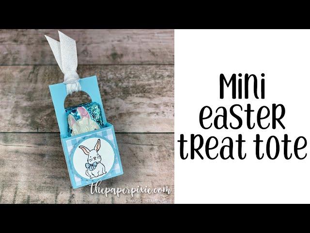Mini Easter Treat Tote Tutorial