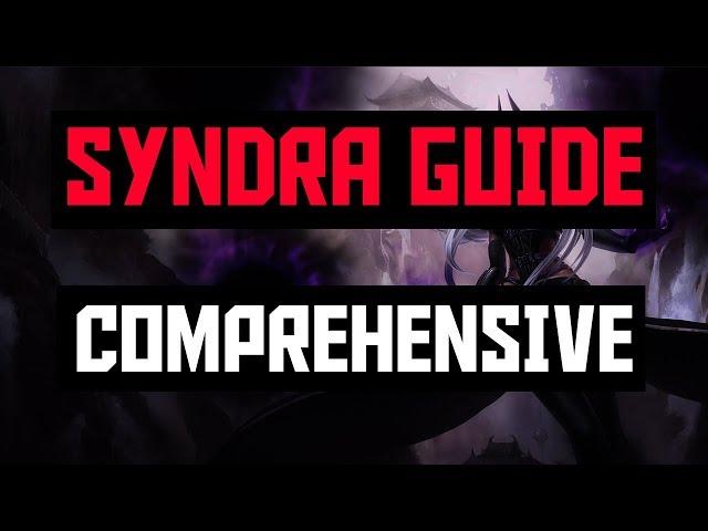The Comprehensive Syndra Guide [7.16] [In-Depth] - League Of Legends