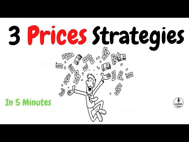 Learn the Secrets of 3 Pricing Strategies -- in 5 Min