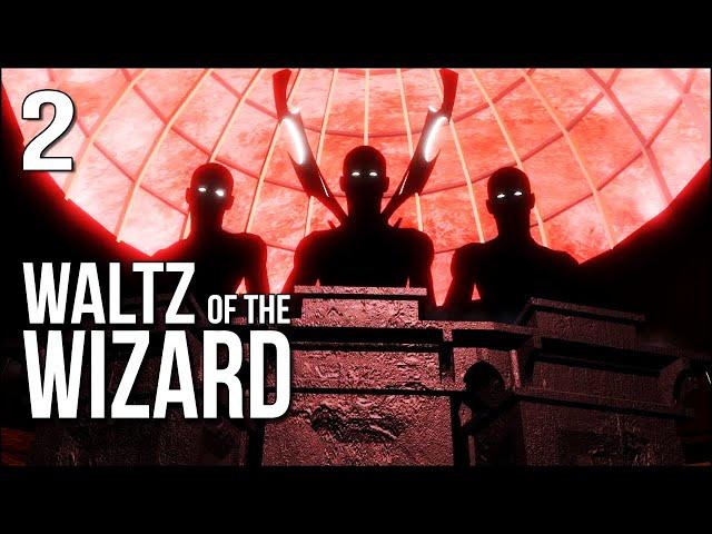 Waltz Of The Wizard | 2 | The Great Time Keepers Judged Me!