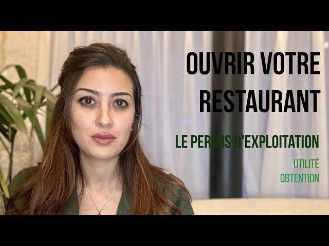 Ouvrir un restaurant - Tout savoir sur le permis d'exploitation - Définition et utilité