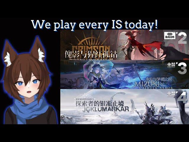 Arknights: We play every IS today!