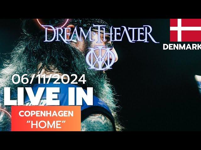 Dream Theater - Home - (Live in Coppenhagen 10/11/2024 )