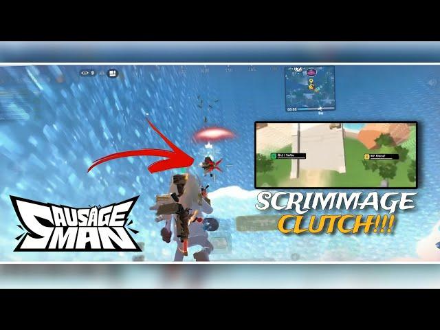 *SCRIM  // CLUTCH GAMEPLAY | SAUSAGE MAN SS12 ULALA