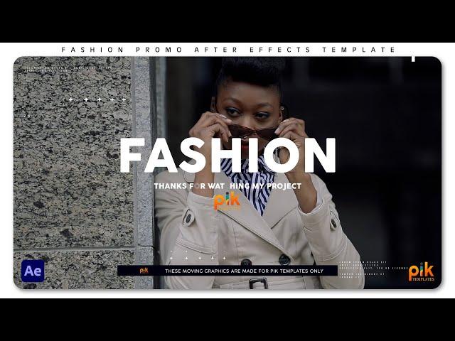 Fashion Promo - After Effects Template | Free Download | Pik Templates